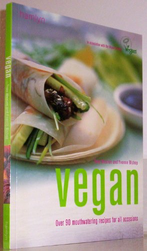 Stock image for Vegan: Over 90 Mouthwatering Recipes for All Occasions for sale by HPB-Ruby