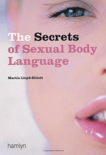 9780600612575: The Secrets of Sexual Body Language