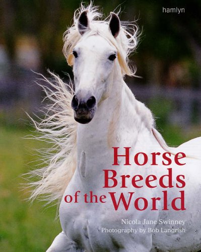 Stock image for HORSE BREEDS OF THE WORLD for sale by WorldofBooks