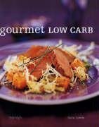 Imagen de archivo de Gourmet Low Carb a la venta por WorldofBooks