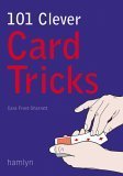 Stock image for 101 Clever Card Tricks for sale by SecondSale