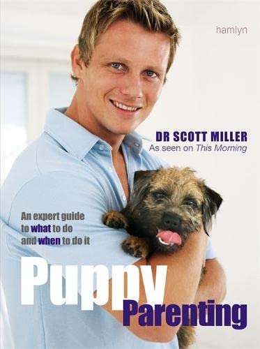 Beispielbild fr Puppy Parenting: An Expert Guide on What to Do and When to Do It zum Verkauf von WorldofBooks