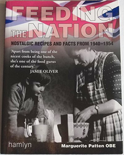 Feeding the Nation (9780600614722) by Marguerite Patten