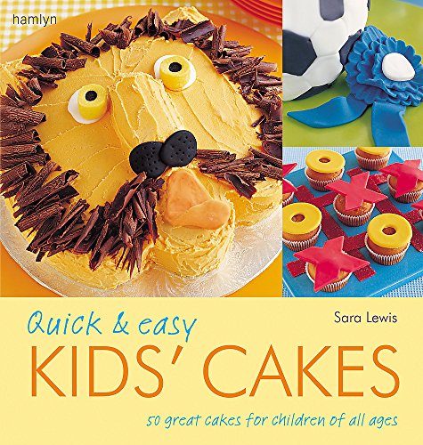 Stock image for Quick and Easy Kids' Cakes for sale by WorldofBooks