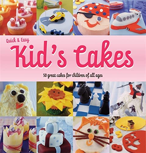 Stock image for Quick and Easy Kids' Cakes for sale by WorldofBooks