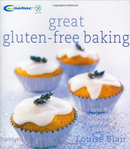 Stock image for Great Gluten-Free Baking: Over 80 delicious cakes and bakes for sale by WorldofBooks