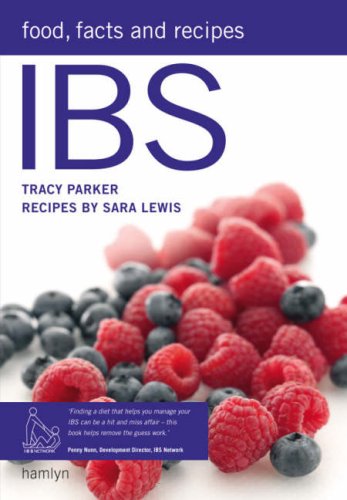 Stock image for IBS: Food, Facts and Recipes: Control irritable bowel syndrome for life for sale by AwesomeBooks