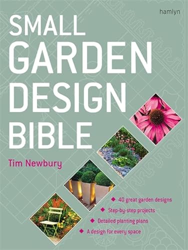 Beispielbild fr Small Garden Design Bible zum Verkauf von ThriftBooks-Dallas