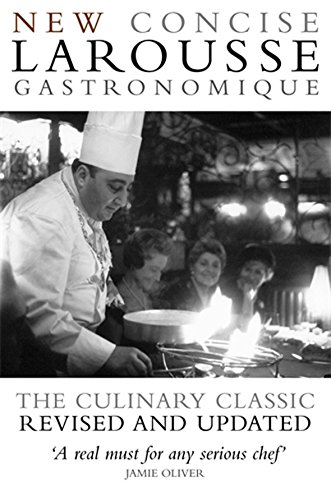 9780600616986: New Concise Larousse Gastronomique: The world's greatest cookery encyclopedia