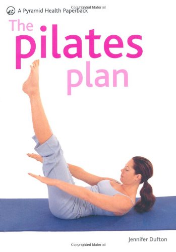 Imagen de archivo de The Pilates Plan (Pyramids) a la venta por AwesomeBooks