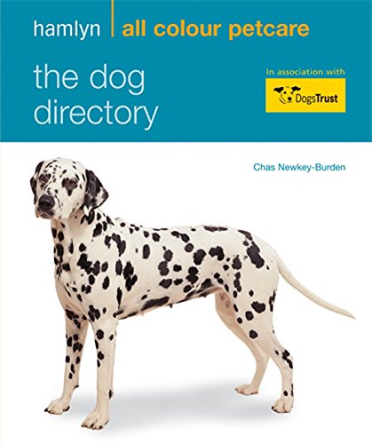 Stock image for The Dog Directory: Hamlyn All Colour Pet Care for sale by WorldofBooks