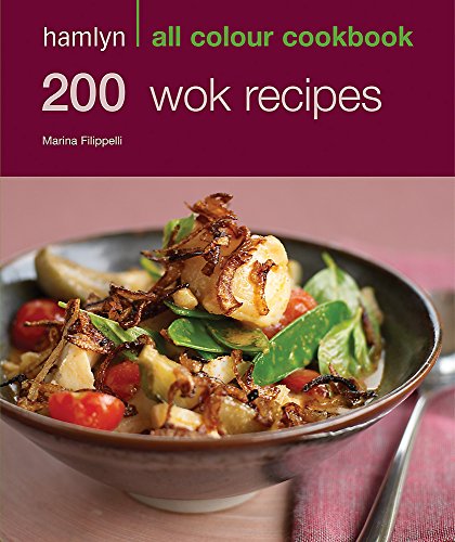 Imagen de archivo de 200 Wok Recipes: Hamlyn All Colour Cookbook (Hamlyn All Colour Cookery) a la venta por AwesomeBooks