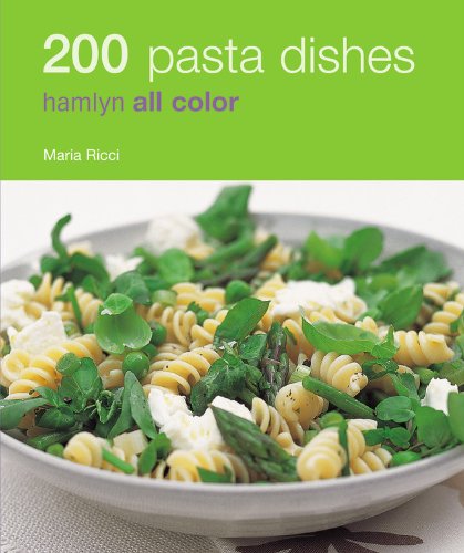 Beispielbild fr 200 Pasta Dishes (Hamlyn All Color) zum Verkauf von Wonder Book