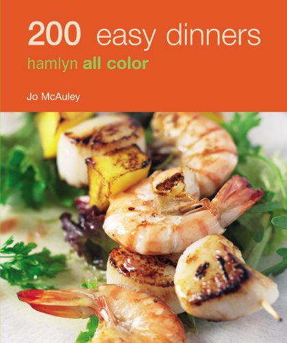 Stock image for 200 Easy Dinners (Hamlyn All Color) for sale by SecondSale