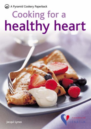Beispielbild fr Cooking for a Healthy Heart (Pyramid Paperbacks) zum Verkauf von GF Books, Inc.
