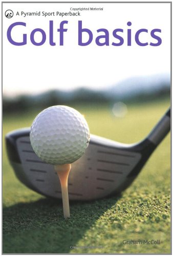 Beispielbild fr Golf Basics zum Verkauf von 2Vbooks