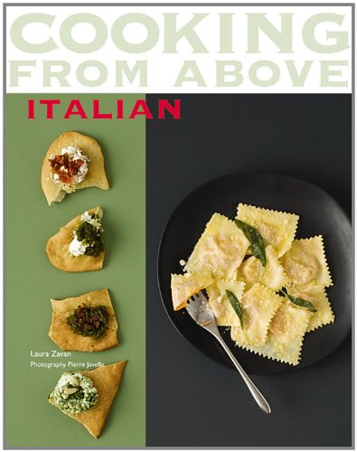 Beispielbild fr Cooking from above - Italian zum Verkauf von Better World Books