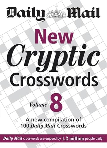 Imagen de archivo de Daily Mail: New Cryptic Crosswords 8 (The Daily Mail Puzzle Books) a la venta por WorldofBooks