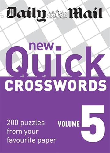 Stock image for Daily Mail: New Quick Crosswords 5 (The Daily Mail Puzzle Books) for sale by WorldofBooks