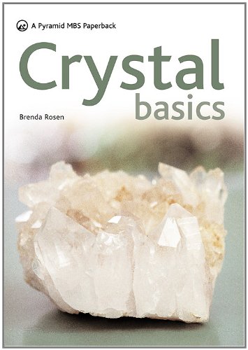 Imagen de archivo de Crystal Basics: How to Use Crystals for Wellbeing and Spiritual Harmony (Pyramid Paperbacks) a la venta por AwesomeBooks