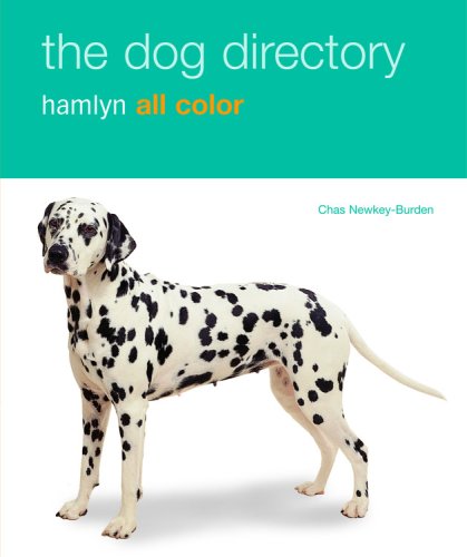 Stock image for The Dog Directory: Hamlyn All Color, Facts, Figures, and Profiles of over 100 Breeds for sale by Wonder Book