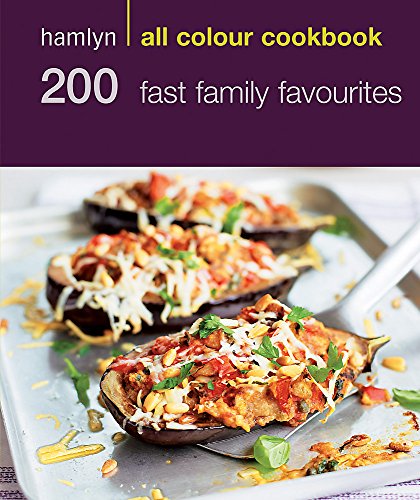 Stock image for Hamlyn All Colour Cookbook 200 Fast Family Favourites (Hamlyn All Colour Cookery) for sale by WorldofBooks