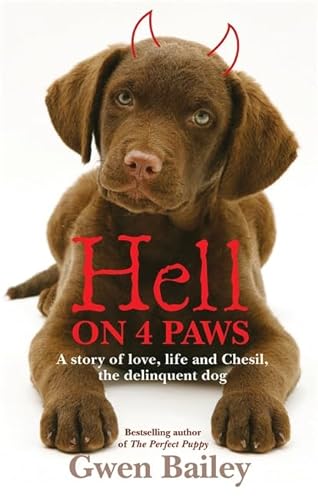Stock image for Hell on 4 Paws for sale by Better World Books: West