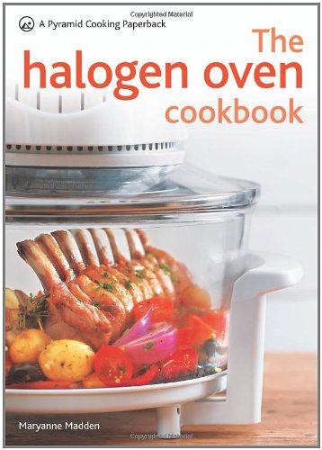9780600621812: The Halogen Oven Cookbook (Pyramid Series)