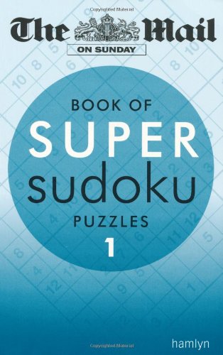 9780600621935: Super Sudoku: 1 (The Mail on Sunday)