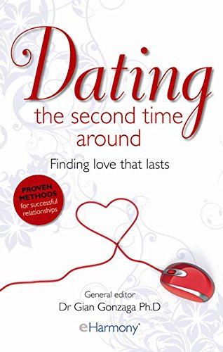 Beispielbild fr eHarmony Guide to Dating the Second Time Around zum Verkauf von Gulf Coast Books