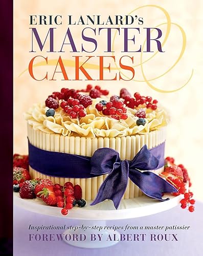 Beispielbild fr Master Cakes: Inspirational step-by-step recipes from a master patissier zum Verkauf von WorldofBooks