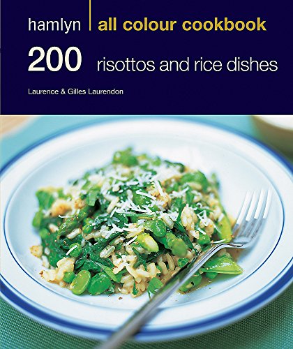 Stock image for 200 Risottos and Rice Dishes for sale by Better World Books