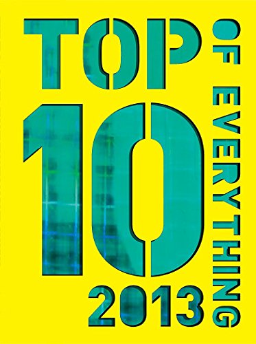 Imagen de archivo de Top 10 of Everything 2013: Discover More Than Just the No. 1! a la venta por WorldofBooks