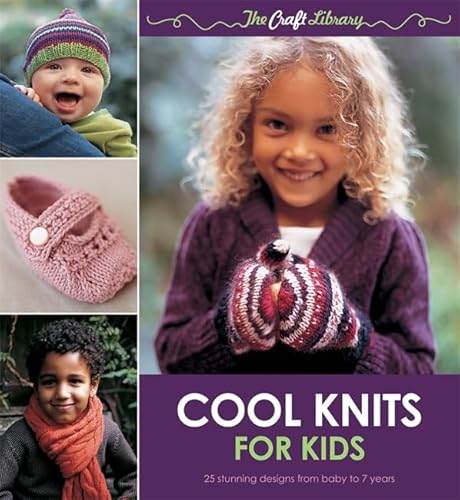 Imagen de archivo de The Craft Library: Cool Knits for Kids a la venta por AwesomeBooks