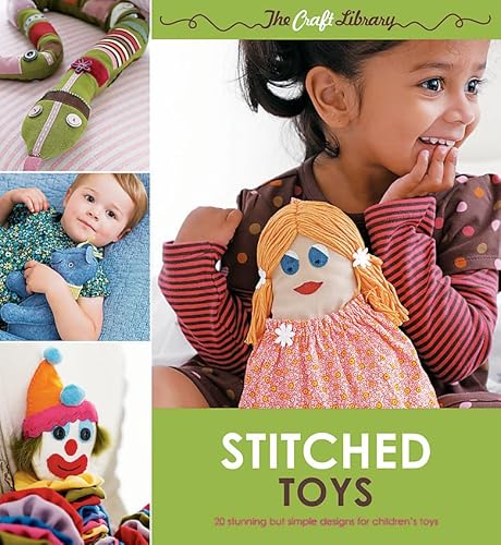 Stock image for The Craft Library: Stitched Toys for sale by WorldofBooks