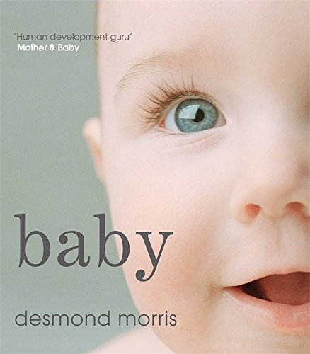 Beispielbild fr Baby: A portrait of the amazing first two years of life zum Verkauf von WorldofBooks