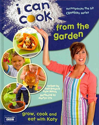 Beispielbild fr I Can Cook from the Garden zum Verkauf von WorldofBooks