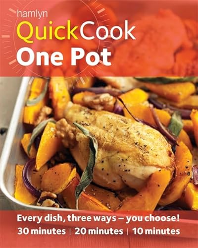 Beispielbild fr Hamlyn Quick Cook: One Pot - Delicious One Pot Cooking Recipes, Ready in 30, 20 or 10 Minutes [Gloss Cover Cookbook] (Hamlyn Quick Cooks) zum Verkauf von WorldofBooks