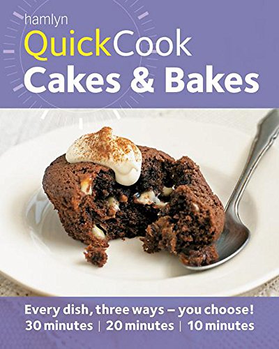 Beispielbild fr Hamlyn Quickcook: Quick cook recipes for Cakes & Bakes (Hamlyn Quick Cooks) zum Verkauf von WorldofBooks