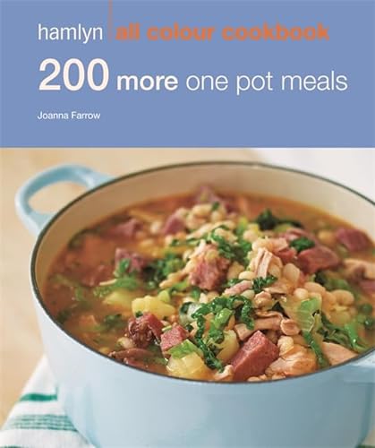 Stock image for 200 More One Pot Meals: Hamlyn All Colour Cookbook (Hamlyn All Colour Cookery) for sale by WorldofBooks