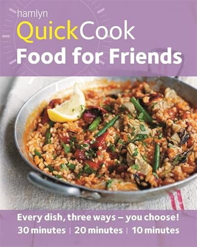 9780600625827: Hamlyn QuickCook: Food For Friends