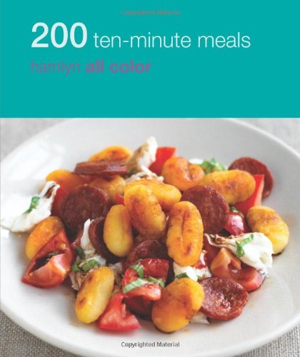 Beispielbild fr 200 Ten-Minute Meals zum Verkauf von Books From California