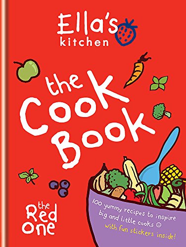 9780600626411: Ella's Kitchen: The Cook Book: 70 yummy recipes to inspire big and little cooks