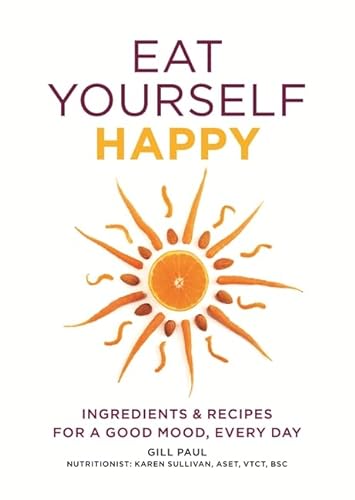 Beispielbild für Eat Yourself Happy zum Verkauf von Hippo Books