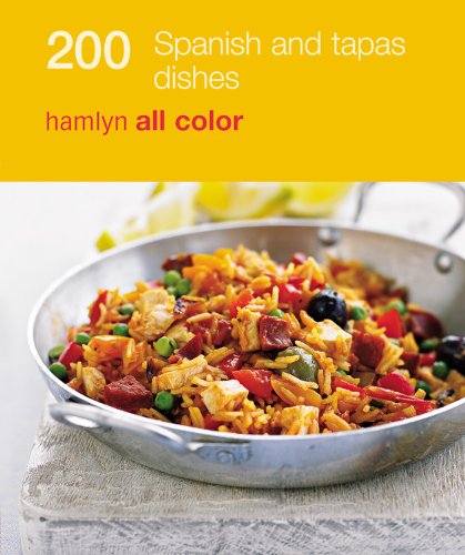 200 Spanish and Tapas Dishes (9780600627098) by Hamlyn