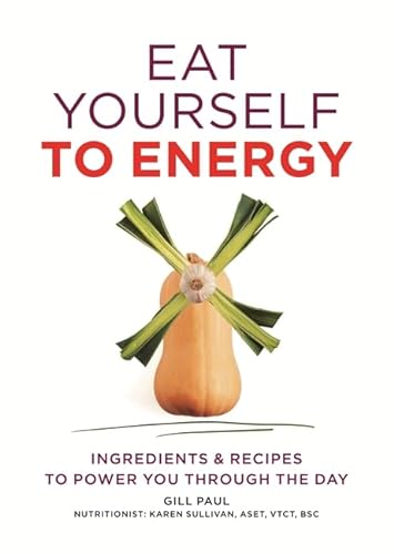 Beispielbild fr Eat Yourself to Energy zum Verkauf von AwesomeBooks