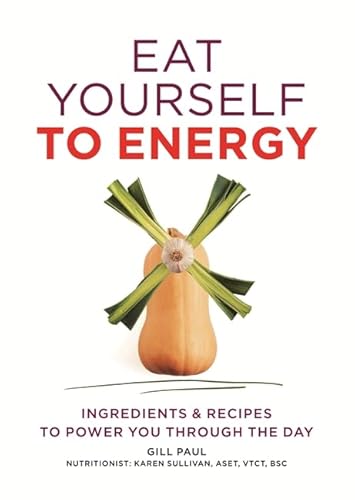 9780600627463: Eat Yourself to Energy