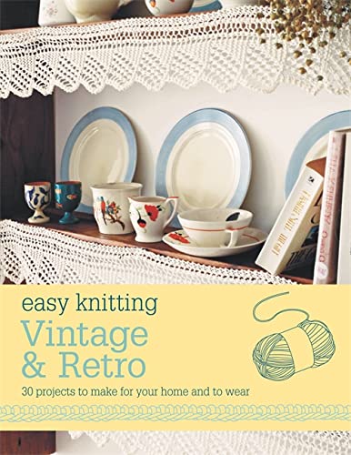 Beispielbild fr Easy Knitting: Vintage and Retro zum Verkauf von WorldofBooks