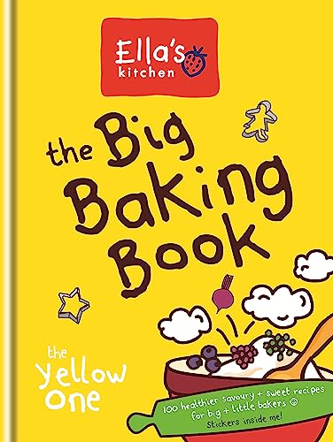 9780600628750: Ella's Kitchen: The Big Baking Book