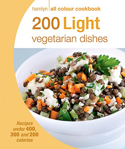 Stock image for Hamlyn All Colour Cookery: 200 Light Vegetarian Dishes: Hamlyn All Colour Cookbook for sale by WorldofBooks